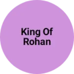 Business logo of King of rohan