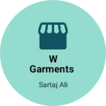 Business logo of W garments