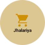 Business logo of Jhalariya