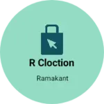 Business logo of R cloction