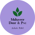 Business logo of Mahaveer door & pvc faniture