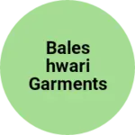 Business logo of Baleshwari Garments