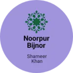 Business logo of Noorpur bijnor