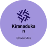 Business logo of Kiranadukan