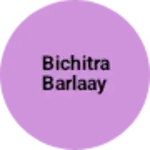 Business logo of BICHITRA barlaay