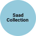 Business logo of Saad collection