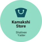 Business logo of Kamakshi Store