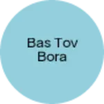 Business logo of Bas tov bora