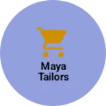 Business logo of Maya tailors