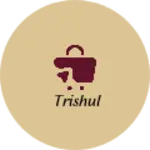 Business logo of Trishul