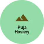 Business logo of Puja hosiery