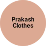 Business logo of Prakash clothes