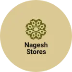 Business logo of Nagesh stores
