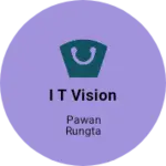 Business logo of I T vision