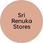Business logo of sri renuka stores