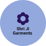 Business logo of Shri ji garments