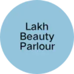 Business logo of Lakh Beauty parlour nd kangan stor Kyampur