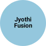 Business logo of Jyothi fusion