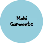 Business logo of Mahi Garments