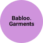 Business logo of Babloo. Garments