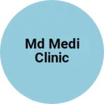 Business logo of MD MEDI CLINIC