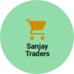 Business logo of Sanjay traders