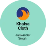 Business logo of Khalsa cloth house