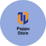 Business logo of Pappu store