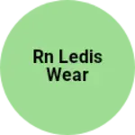 Business logo of RN LEDIS WEAR