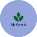 Business logo of sk saruk