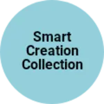 Business logo of Smart creation collections
