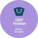 Business logo of Girls' feshion