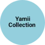 Business logo of Yamii collection