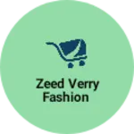 Business logo of Zeed verry Fashion