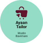 Business logo of AYAAN tailor
