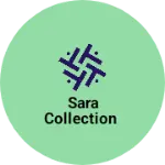 Business logo of Sara collection
