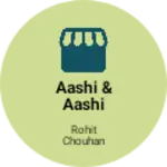 Business logo of Aashi & Aashi