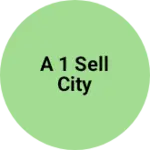 Business logo of A 1 sell city
