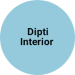 Business logo of Dipti Interior