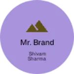 Business logo of Mr. Brand