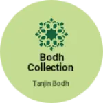 Business logo of Bodh collection