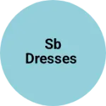 Business logo of Sb dresses