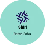 Business logo of Shiri