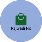 Business logo of Rajwadi nx