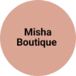 Business logo of Misha boutique