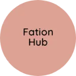 Business logo of Fation hub