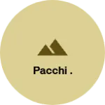 Business logo of Pacchi .