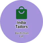 Business logo of India tailors Belauha bazar Siddhartha nagar u.p