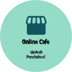 Business logo of Online cafe