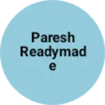 Business logo of Paresh readymade